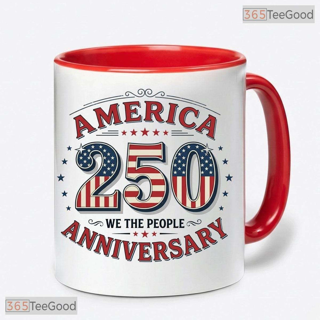 America 250th Anniversary We The People Mug - Patriotic Freedom Gift Ceramic Accent Mug