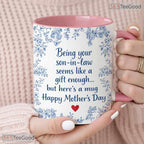Personalized Mother's Day Son In Law Mug - Funny Gag Gift Ceramic Accent Mug for Mom