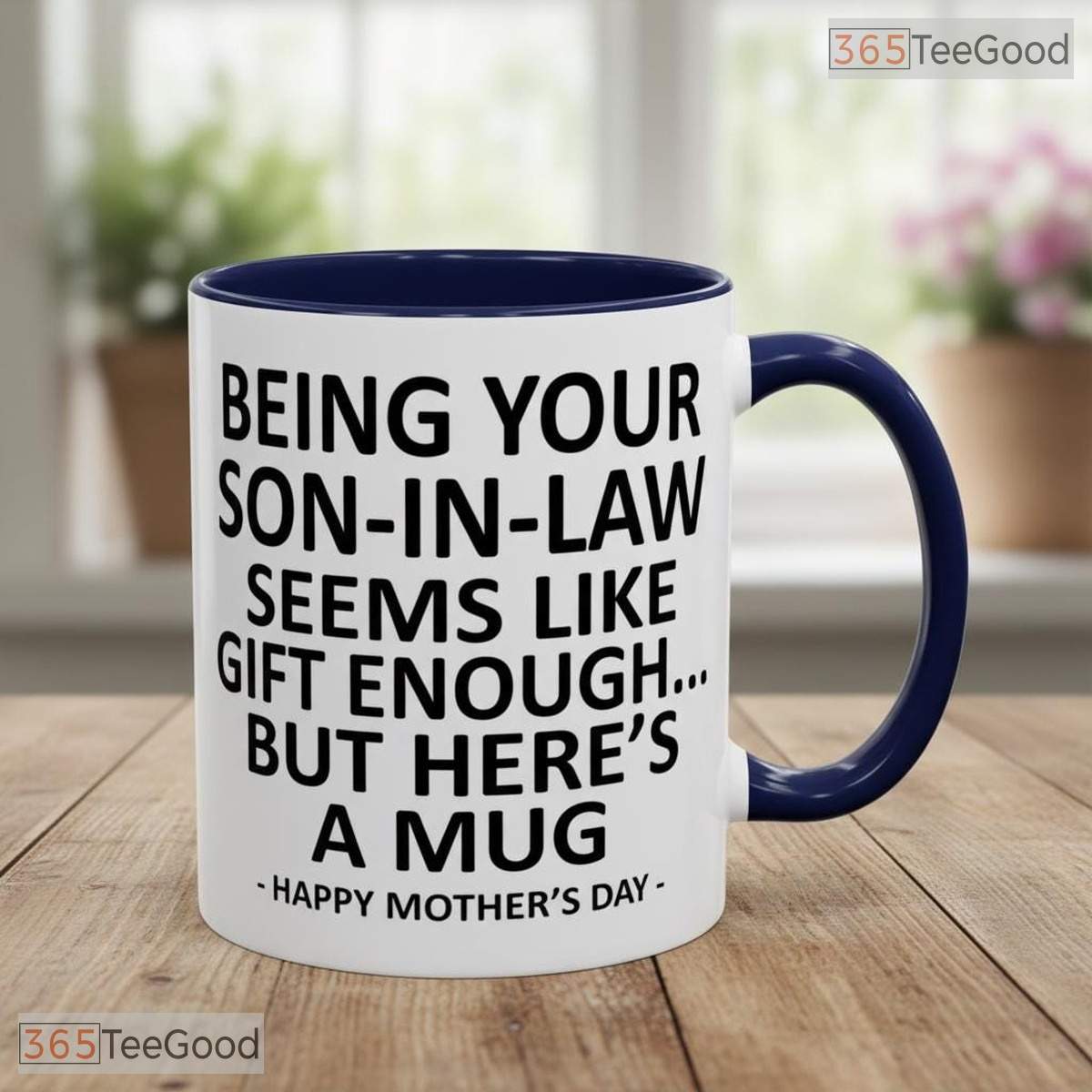 Personalized Funny Son In Law Coffee Mug - Sarcastic Mother's Day Gift Ceramic Mug