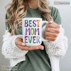 Best Mom Ever Colorful Accent Mug - Mother's Day Appreciation Gift Ceramic Coffee Cup