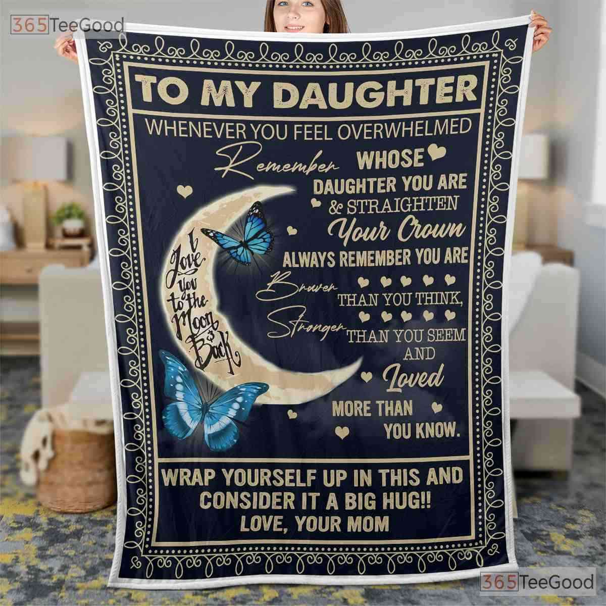 To My Daughter Moon Butterfly Fleece Blanket - Inspirational Quilt Gift For Her