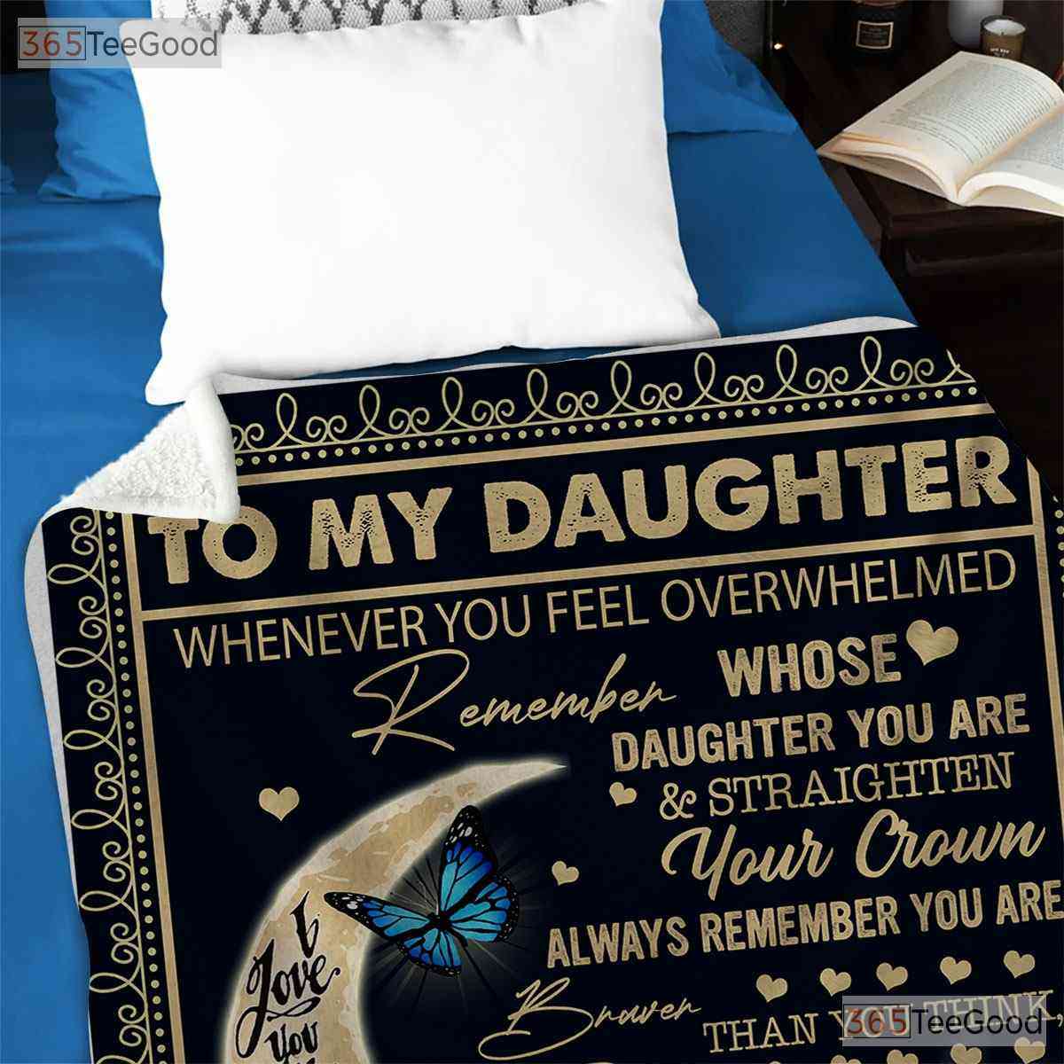 To My Daughter Moon Butterfly Fleece Blanket - Inspirational Quilt Gift For Her