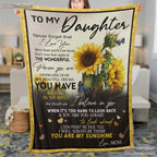 To My Daughter Sunflower Fleece Blanket - You Are My Sunshine Quilt Gift Mom