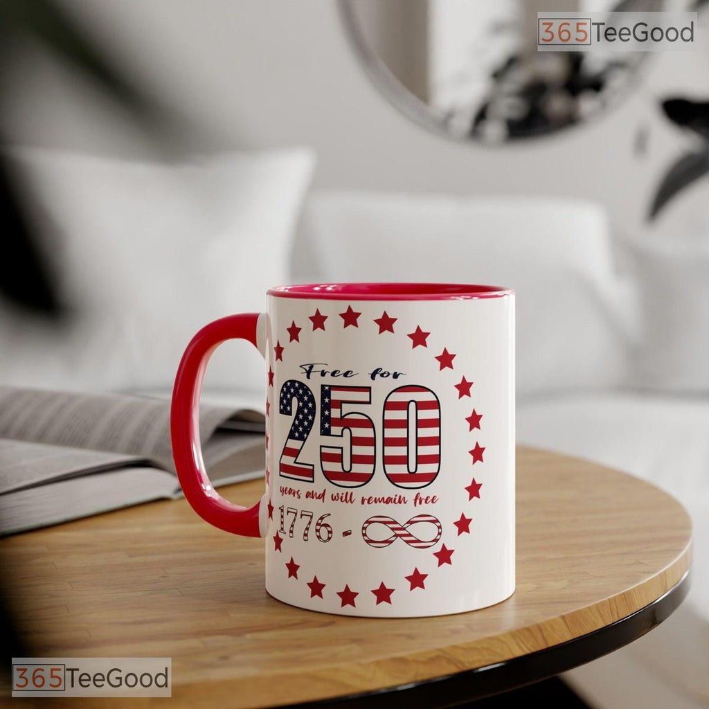 Free For 250 Years Anniversary 1776 USA Flag Patriotic Two Tone Ceramic Accent Coffee Mug