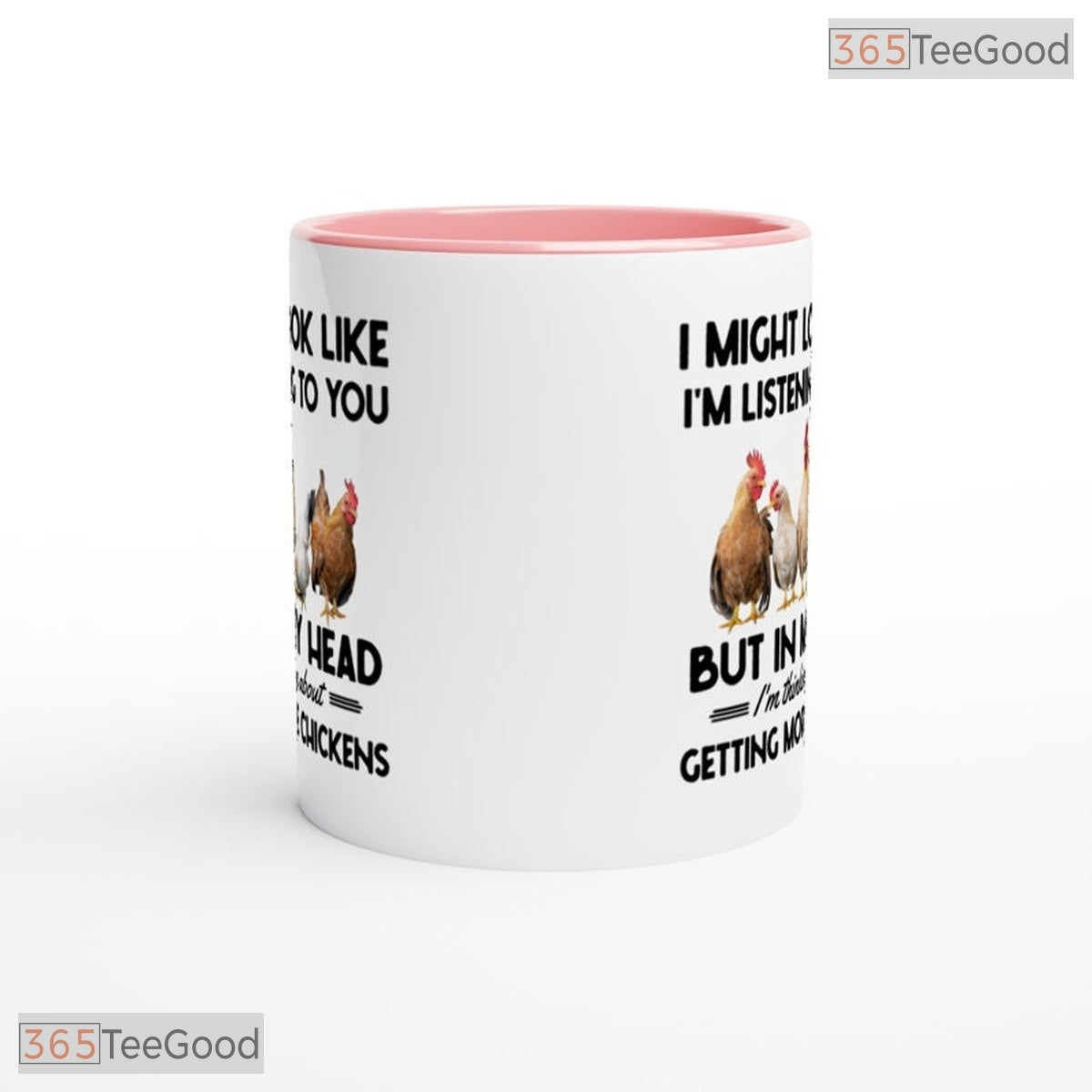 I Might Look Like I am Listening Chicken Lover Mug - Funny Poultry Farmer Ceramic Mug