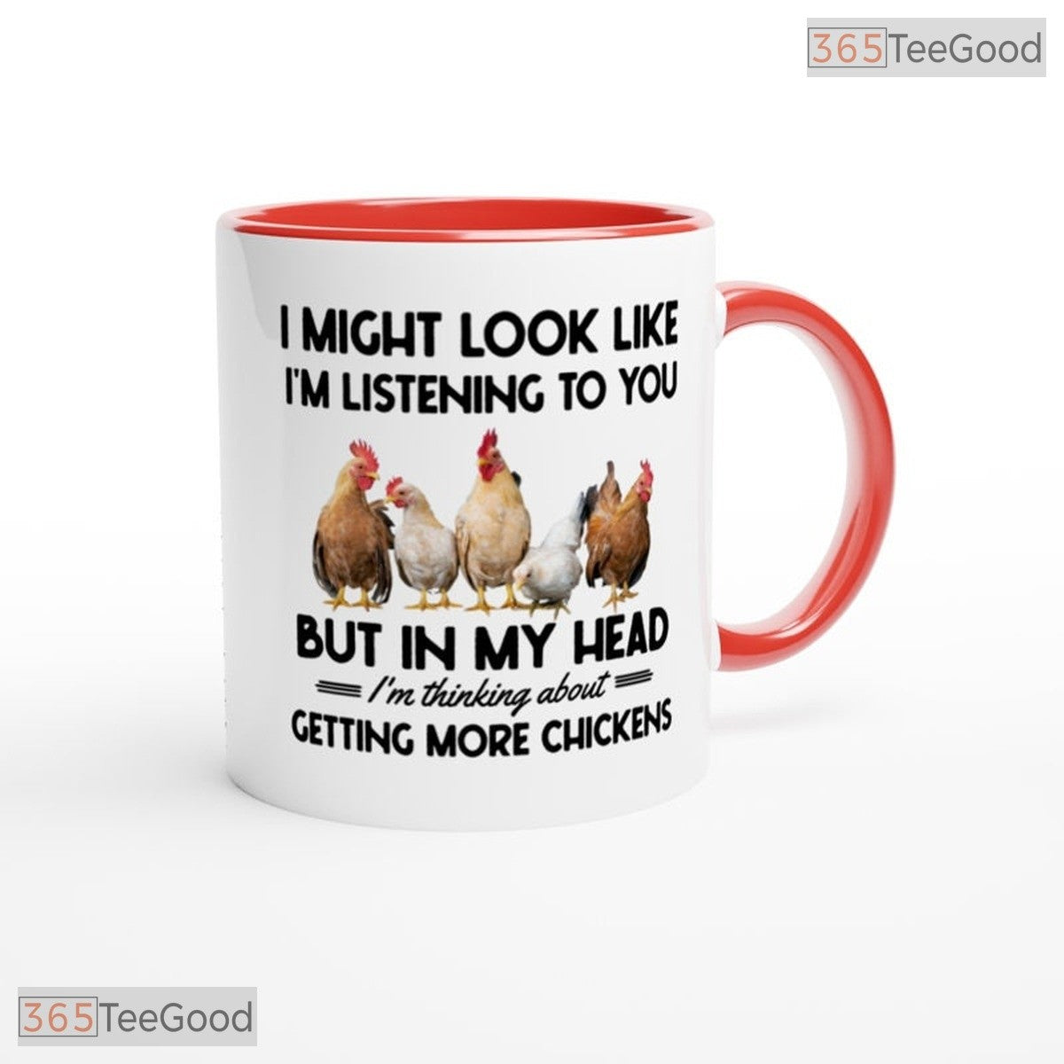 I Might Look Like I am Listening Chicken Lover Mug - Funny Poultry Farmer Ceramic Mug