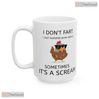 I Don't Fart I Whisper Funny Coffee Mug - Humorous Gag Gift for Him Ceramic Accent Mug
