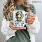 Funny Frog Quirky Sayings Mug - Humorous Amphibian Lover Gift Ceramic Accent Mug
