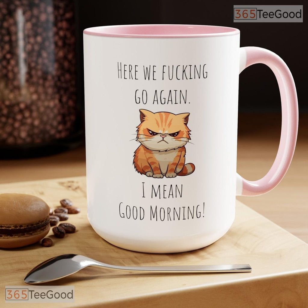 Funny Grumpy Cat Morning Coffee Mug - Sarcastic Feline Slogan Gift Ceramic Accent Mug