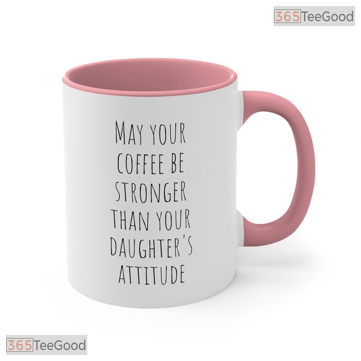 Funny Mom Sarcastic Daughter Attitude Accent Mug - Relatable Motherhood Ceramic Coffee Cup
