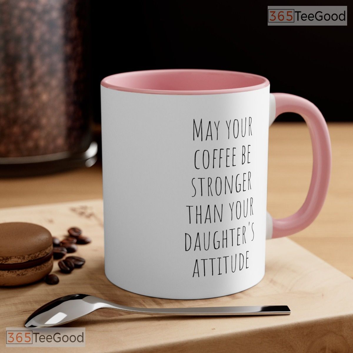 Funny Mom Sarcastic Daughter Attitude Accent Mug - Relatable Motherhood Ceramic Coffee Cup