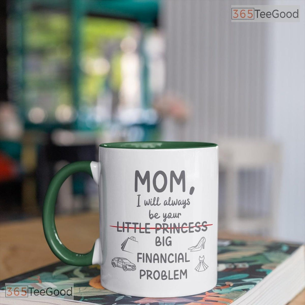Personalized Big Financial Problem Mug - Funny Mother's Day Gift Ceramic Accent Mug