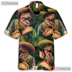 Funny T-Rex Dinosaur Taco Party Hawaiian Shirt - Unisex Aloha Style Tee