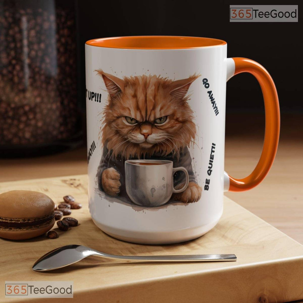 Grumpy Orange Cat Accent Mug - Sarcastic Feline Lover Slogan Gift Ceramic Coffee Cup