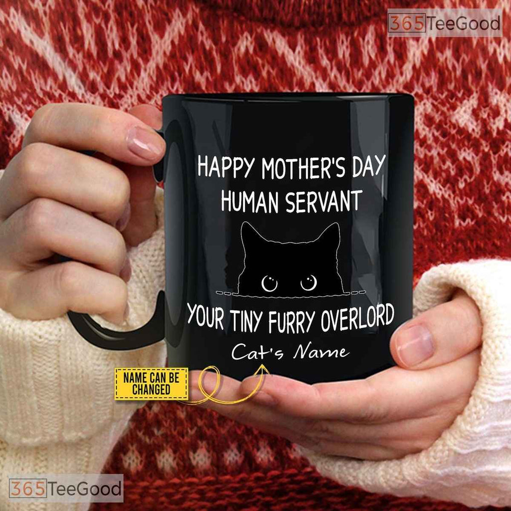 Personalized Human Servant Funny Cat Mom Mug - Happy Mothers Day Custom Ceramic Accent Mug