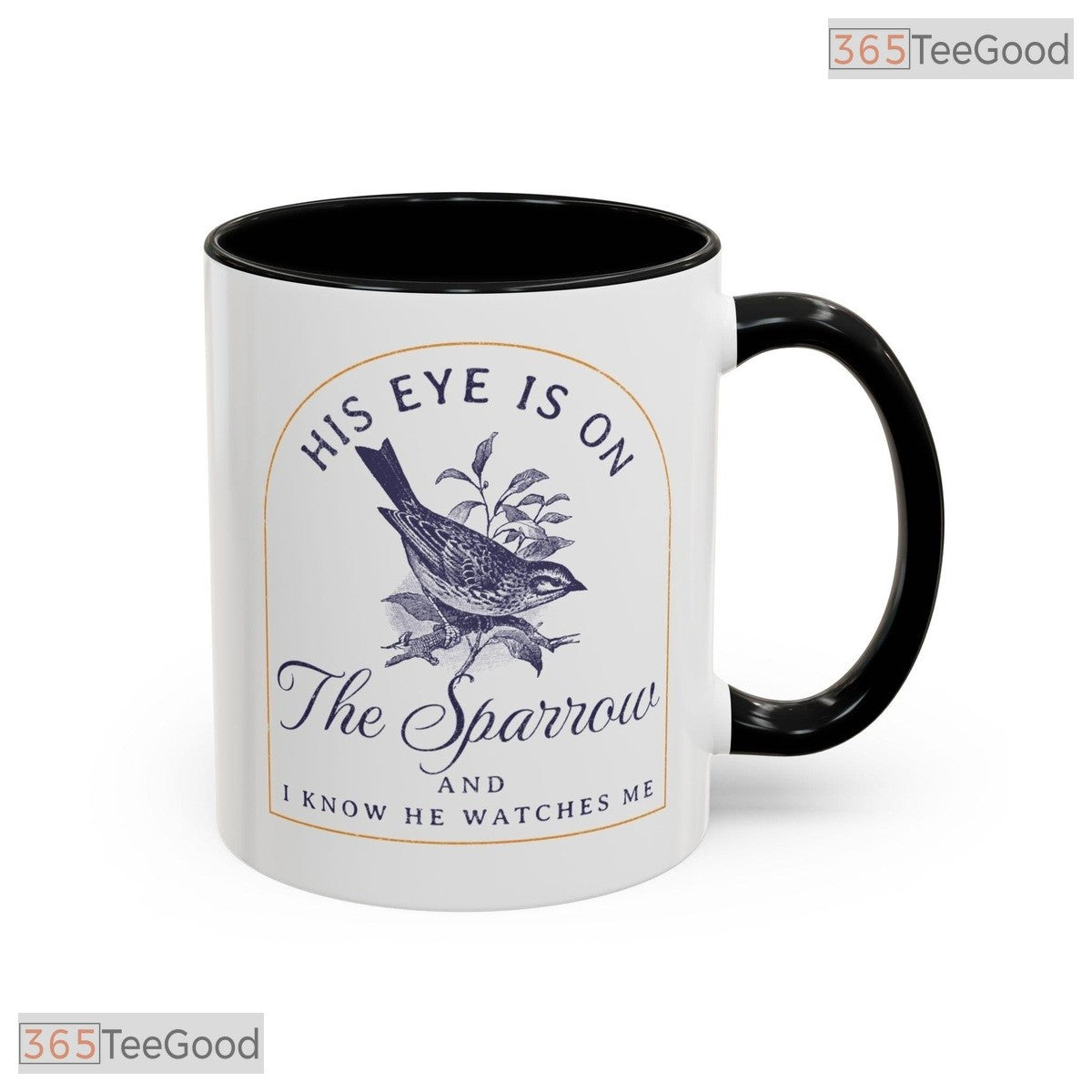His Eye Is On The Sparrow Mug - Christian Scripture Religious Quote Ceramic Accent Mug