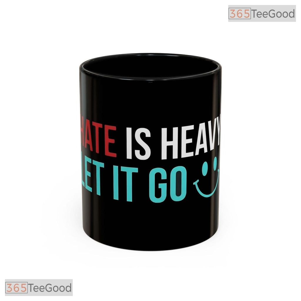 Let It Go Smile Quote Inspirational Morning Motivation Premium Ceramic Accent Coffee Mug