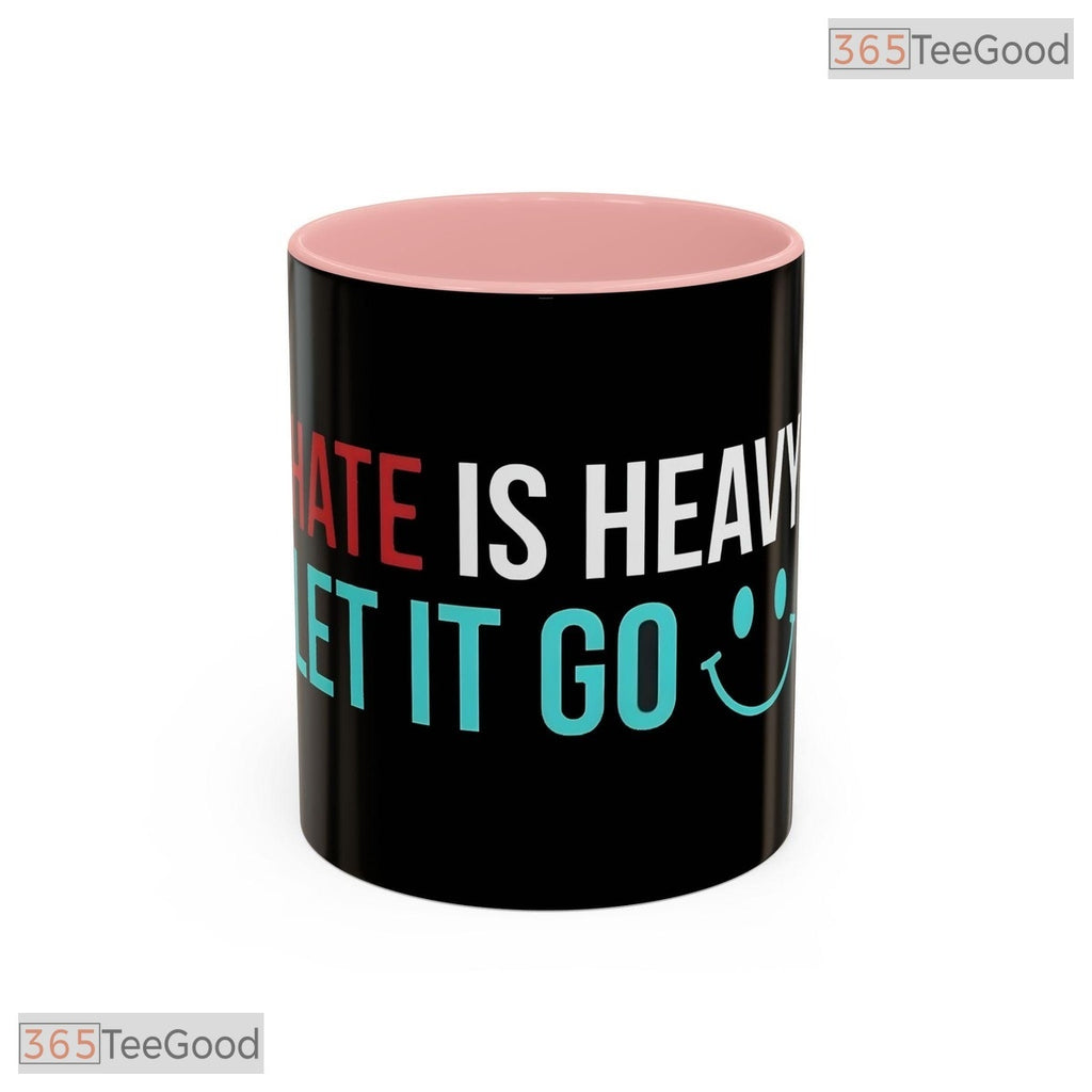 Let It Go Smile Quote Inspirational Morning Motivation Premium Ceramic Accent Coffee Mug
