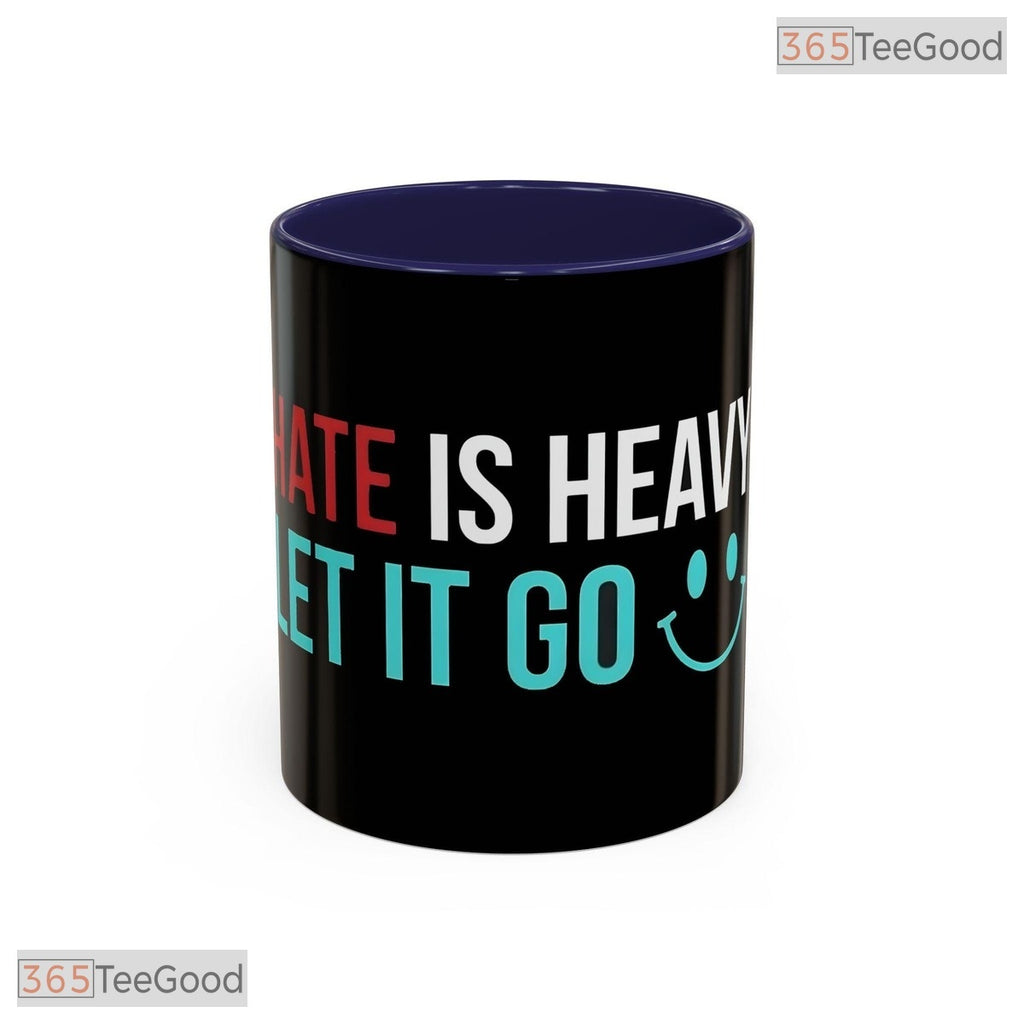 Let It Go Smile Quote Inspirational Morning Motivation Premium Ceramic Accent Coffee Mug