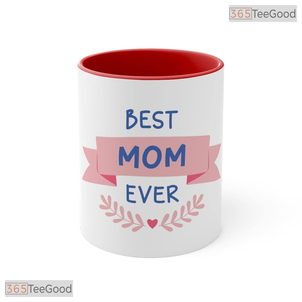 Best Mom Ever Pink Banner Mother's Day Gift Two Tone Ceramic Accent Mug For Women