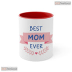 Best Mom Ever Pink Banner Mother's Day Gift Two Tone Ceramic Accent Mug For Women