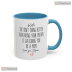 Personalized Sentimental Daughter Mug - Custom Gift From Mom Ceramic Accent Mug