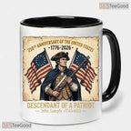 Custom 250th Anniversary Descendant Mug - Patriotic 1776-2026 USA Heritage Accent Mug