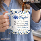 Custom To My Daughter Watching You Be A Mom 3D Effect Birth Flower Ceramic Accent Mug