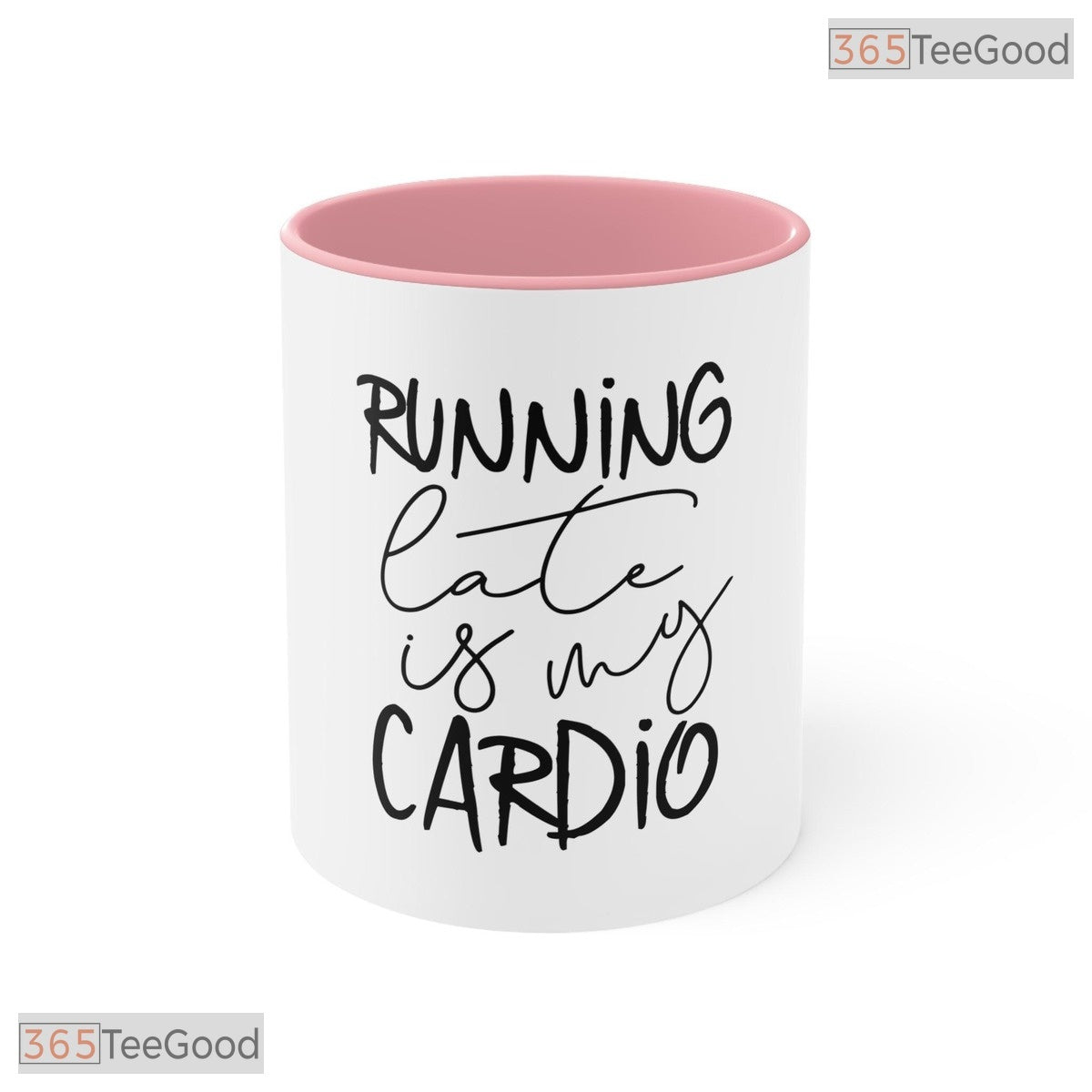 Running Late Is My Cardio Accent Mug - Funny Pink Fitness Slogan Ceramic Coffee Cup