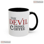 The Devil Drinks Coffee Glossy Typography Humor Quote Two Tone Premium Ceramic Accent Mug