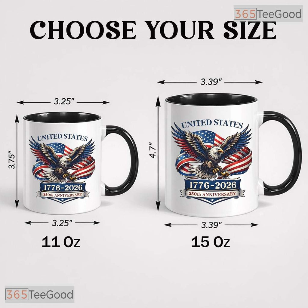 United States 250th Anniversary Mug - Eagle Patriotic 1776-2026 American Flag Accent Mug