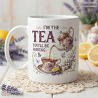 Vintage I Am The Tea You Will Be Having Mug - Personalized Romance Reader Ceramic Mug