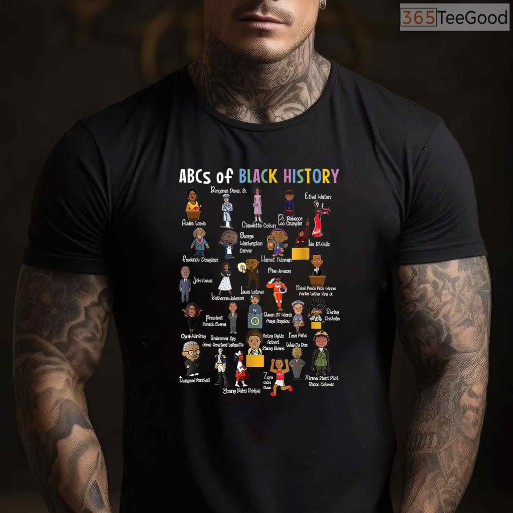 ABCs of Black History Month T-Shirt Juneteenth Education Alphabet Shirt for Men Women & Kids