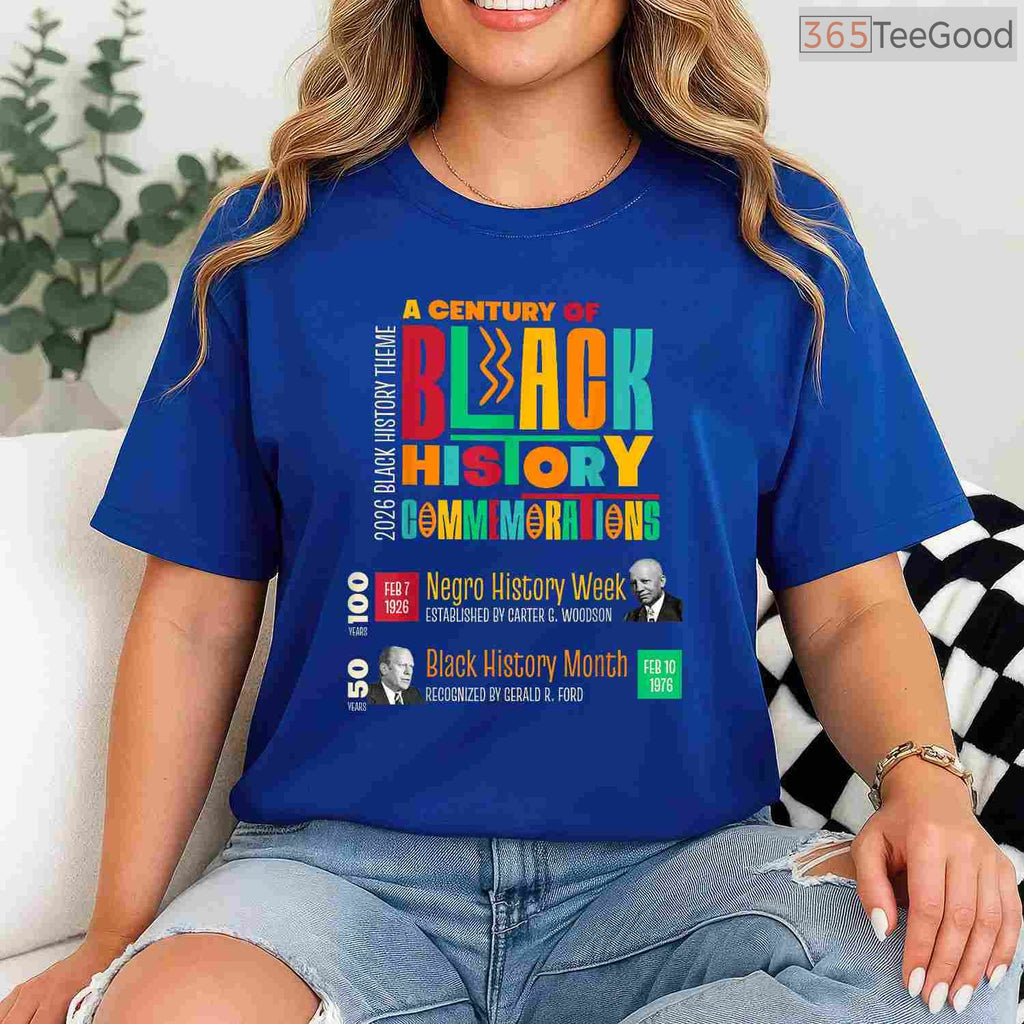 A Century of Black History Commemorations 2026 T-Shirt Centennial Black History Month Shirt