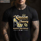 A Queen Was Born in January Women Girls January Birthday T-Shirt