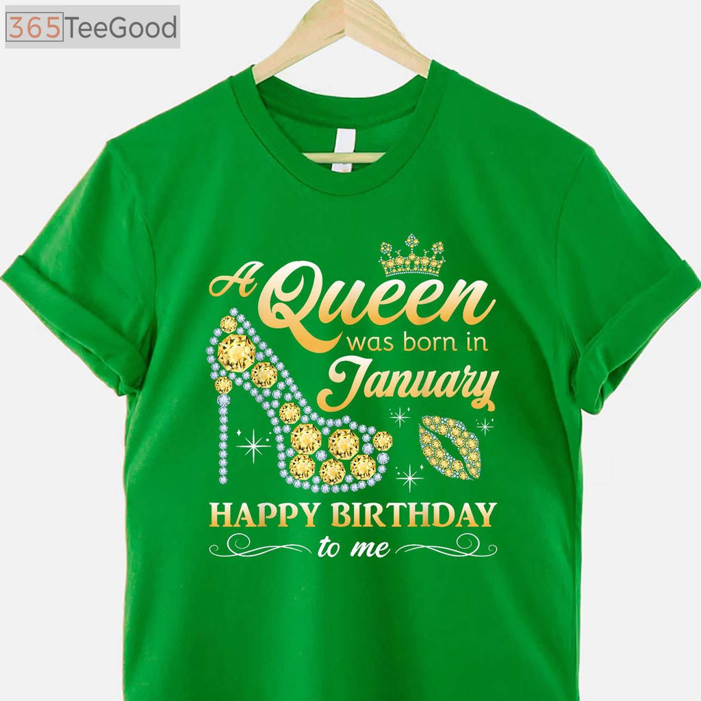 A Queen Was Born in January Women Girls January Birthday T-Shirt