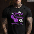 A Queen Was Born In February Shirt – Birthday Gift For Women & Girls