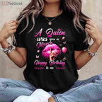 A Queen Was Born In March Birthday Shirt for Women - Happy Birthday To Me Tee
