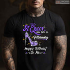 A Queen Was Born In February Gift – Stylish February Birthday Girl Shirt