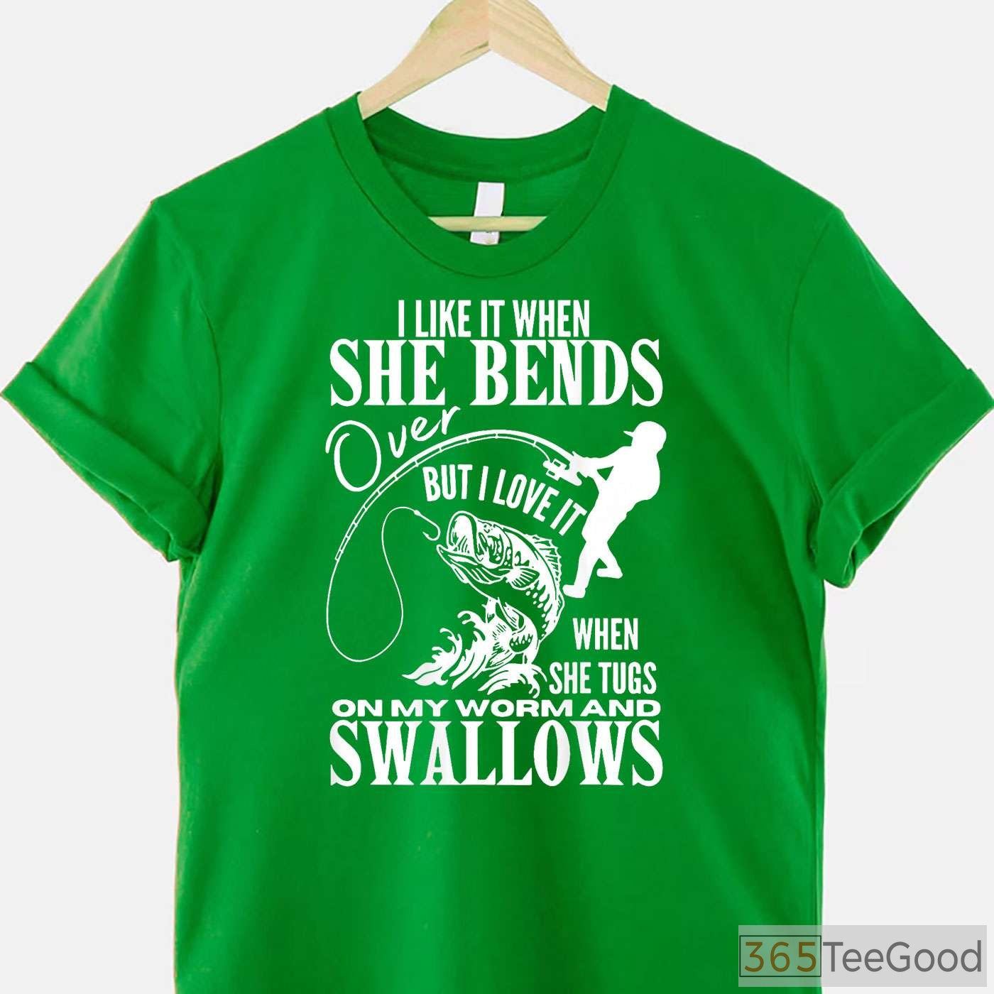Adult Humor I Like It When She Bends Over Fishing Shirt, Sarcastic Angler Tee