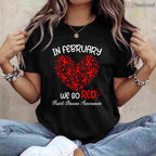 American Heart Month February Shirt – Go Red Awareness Campaign