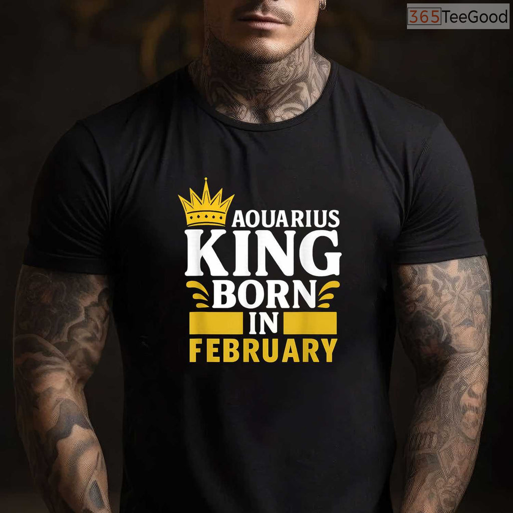 Aquarius King February Birthday Shirt – Black Man Zodiac Legend Tee