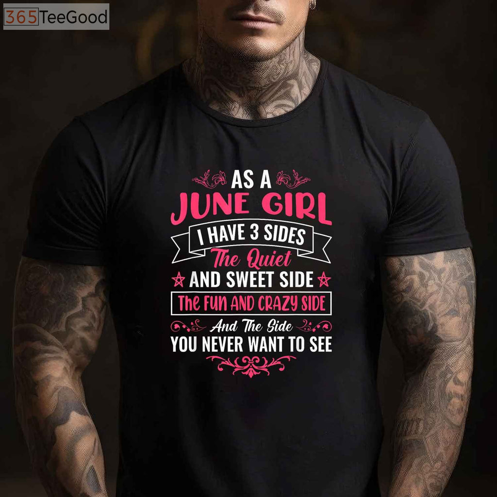 As a June Girl Birthday Shirt _ Cute & Confident June Girl T-Shirt for Women