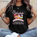Bakeaholic Funny Baking T-Shirt - Cute Cupcake Baker Cooking Gift