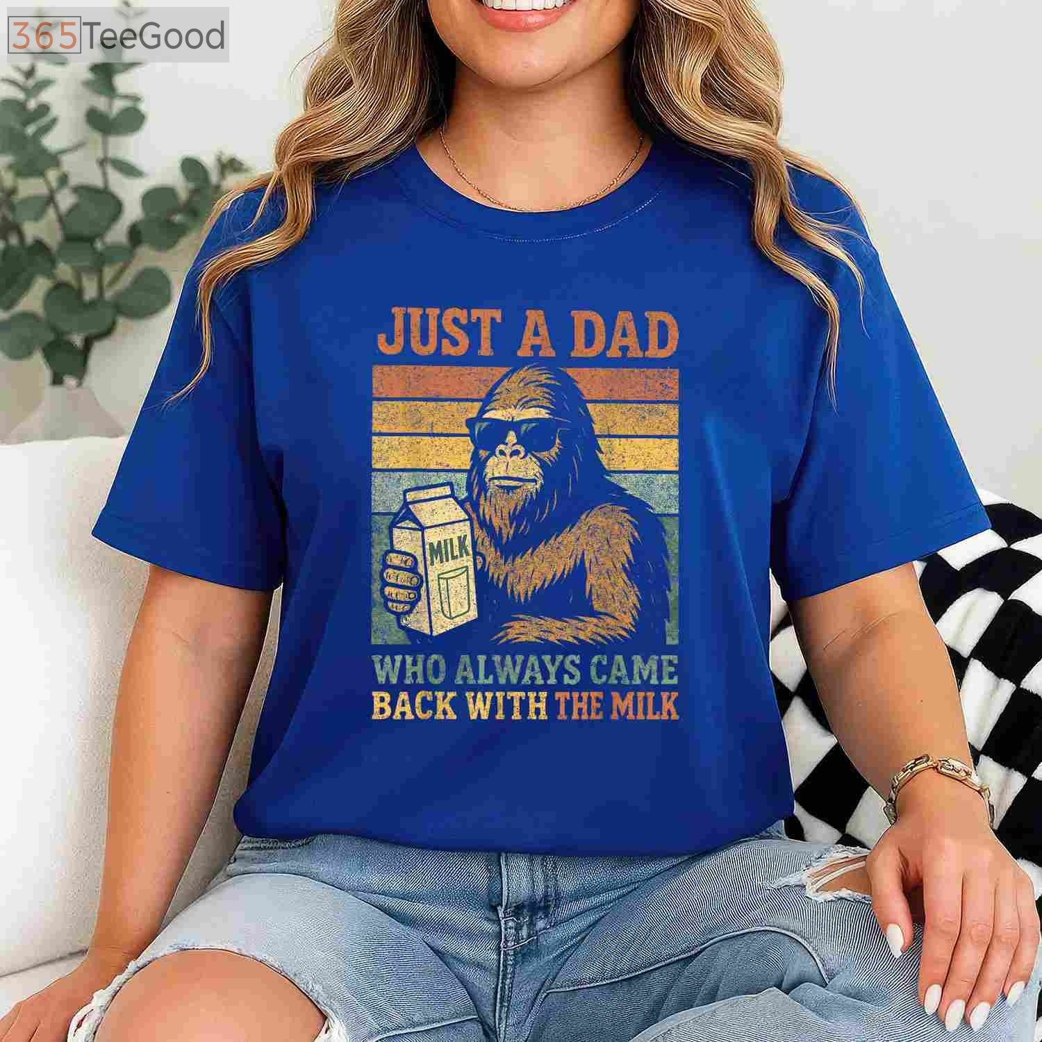 Bigfoot Papa Funny Dad T-Shirt _ Just a Dad Who Came Back with the Milk