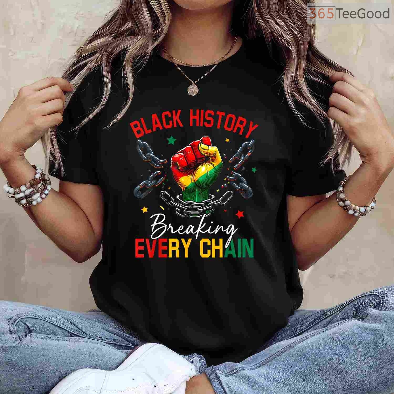 Black History Breaking Every Chain T-Shirt African American Pride Freedom Month Shirt