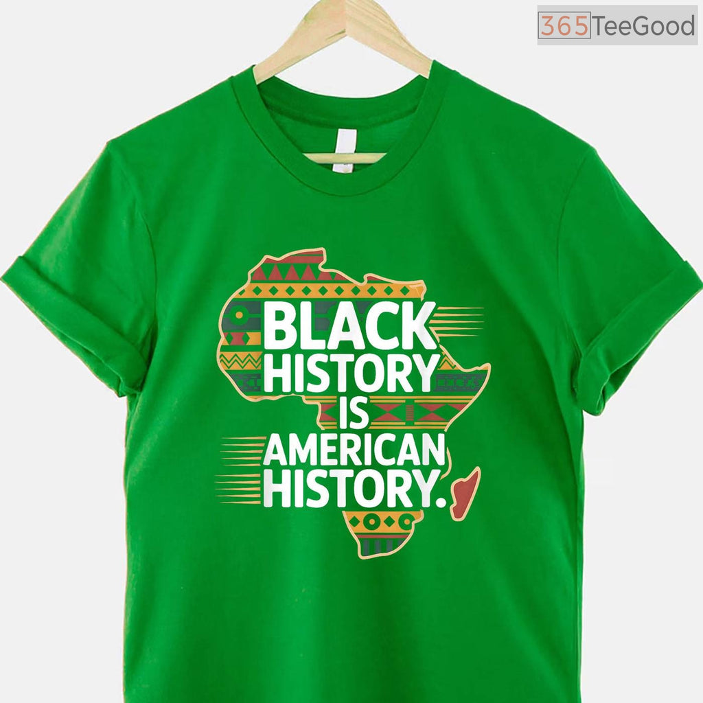 Black History Month Is American History T-Shirt Patriotic African American Flag Pride Shirt