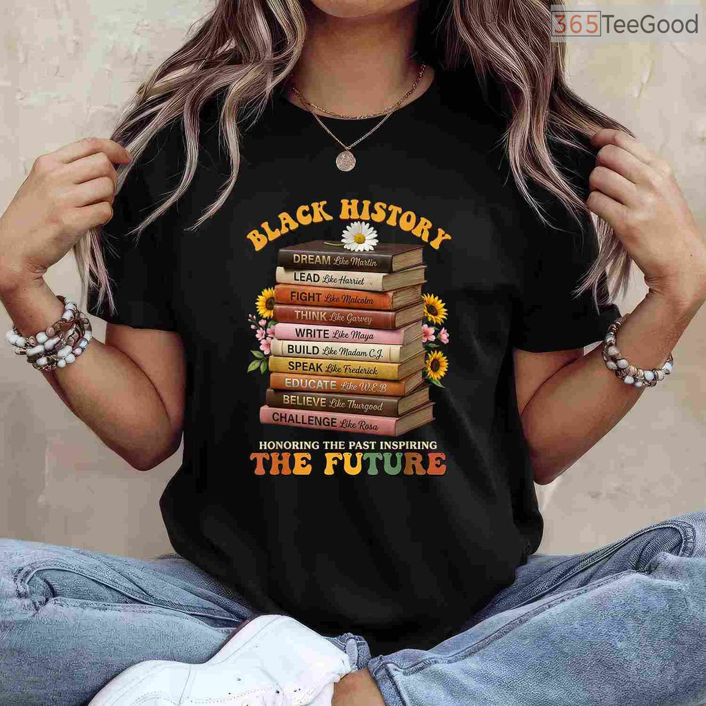 Black History Month Leaders T-Shirt African American Teachers Educational Pride Shirt