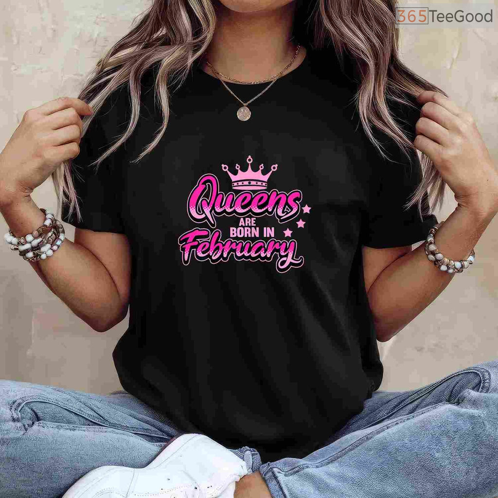 Black Queen Birthday Shirt – Queens Are Born In February T-Shirt