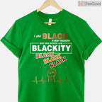 Blackity Black Every Month T-Shirt Unapologetic Black History BHM Women's Gift Shirt